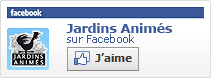 Devenez Fan de jardins Anim�s sur Faceboook