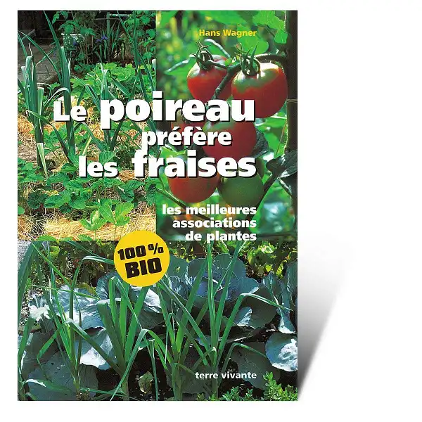 livre association plantes poireau fraises