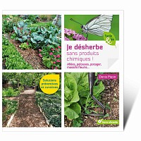 Je désherbe sans produits chimiques ! - Livre Terre Vivante