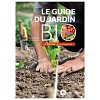 Livre le Guide du jardin Bio - potager, verger, jardin d'ornement