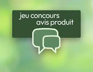 Jeu concours avis produit
