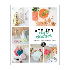 Atelier zéro déchet, livre éditions Marabout